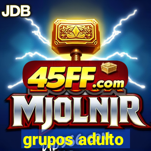 grupos adulto